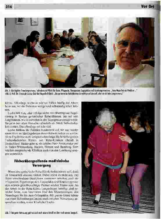 Vorschauseite 4: Hilfe zur Selbsthilfe als Programm Geriatrische Rehaklinik in Langenhagen besteht 15 Jahre