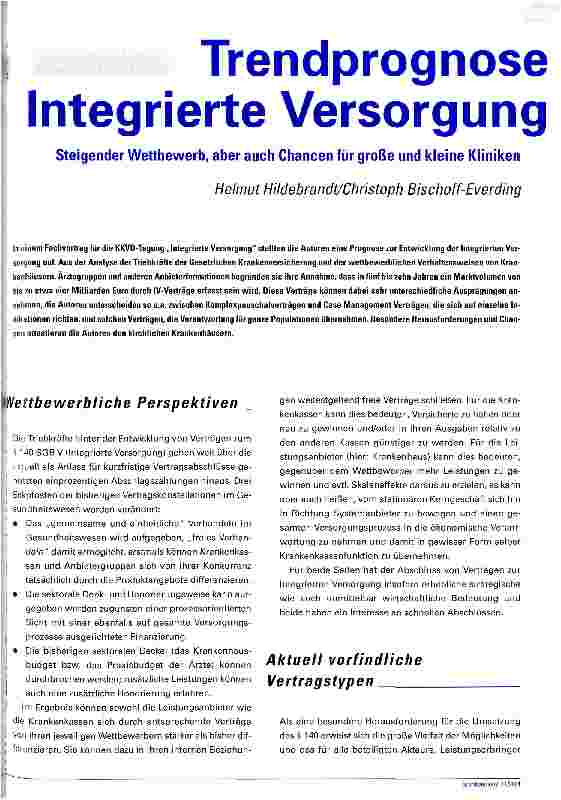 Vorschauseite 1: Trendprognose Integrierte VersorgungSteigender Wettbewerb, aber auch Chancen für große und kleine Kliniken