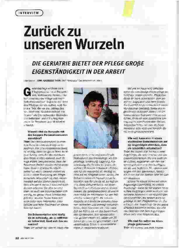 Vorschauseite 1: Zurück zu unseren WurzelnDIE GERIATRIE BIETET DER PFLEGE GROßE EIGENSTÄNDIGKEIT IN DER ARBEIT