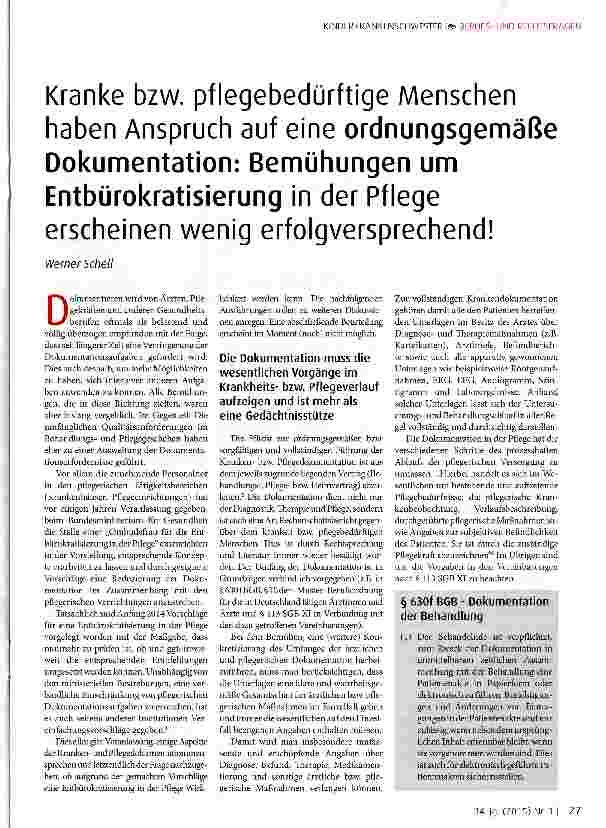 Vorschauseite 1: Kranke bzw. pflegebedürftige Menschen haben Anspruch auf eine ordnungsgemäße Dokumentation: Bemühungen um Entbürokratisierung in der Pflege erscheinen wenig erfolgversprechend!