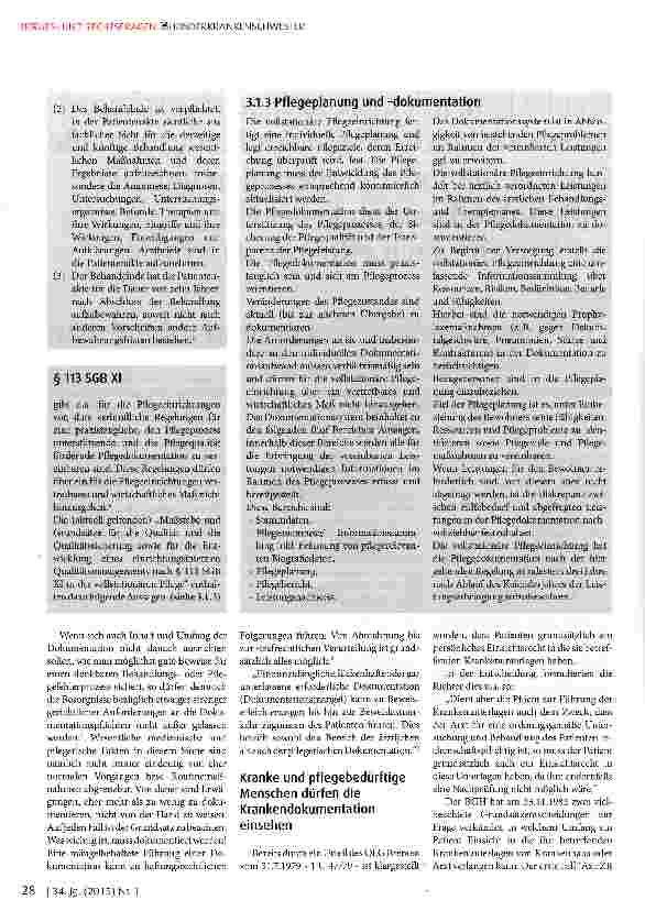 Vorschauseite 2: Kranke bzw. pflegebedürftige Menschen haben Anspruch auf eine ordnungsgemäße Dokumentation: Bemühungen um Entbürokratisierung in der Pflege erscheinen wenig erfolgversprechend!