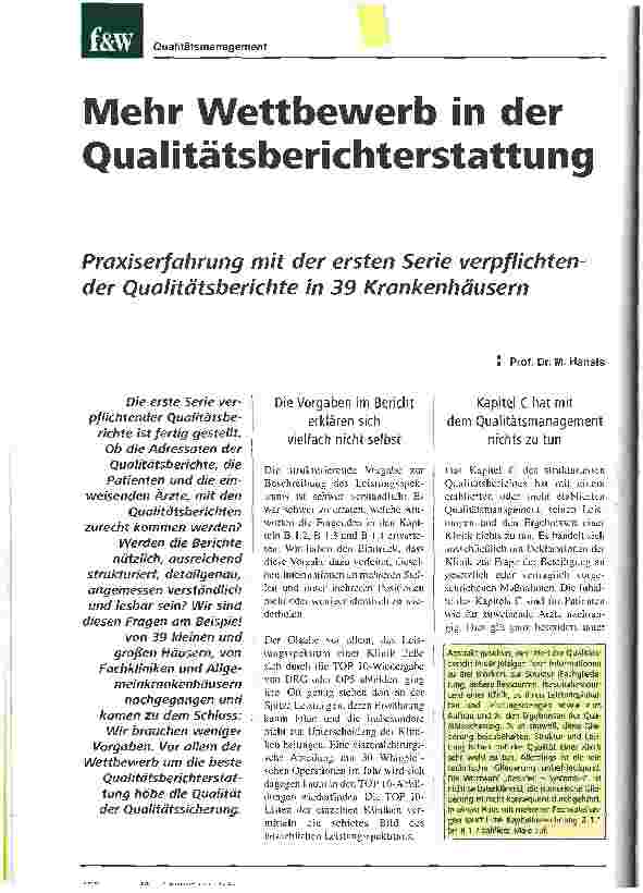 Vorschauseite 1: Mehr Wettbewerb in der QualitätsberichterstattungPraxiserfahrung mit der ersten Serie verpflichtender Qualitätsberichte in 39 Krankenhäusern