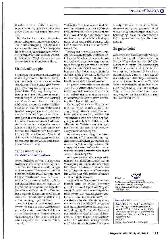 Vorschauseite 6: Onkologische Wunden sind eine ganz besondere Herausforderung. Unser Experte stellt ihre Versorgung vor und verrät einige Tipps und Tricks. Ganzheitlich herangehen