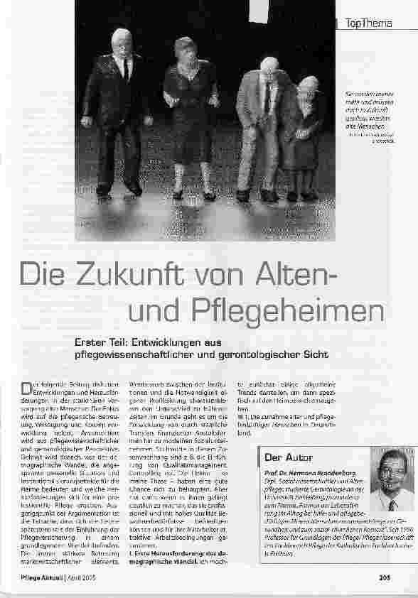 Vorschauseite 1: Die Zukunft von Altenund PflegeheimenErster Teil: Entwicklungen aus pflegewissenschaftlicher und gerontologischer Sicht