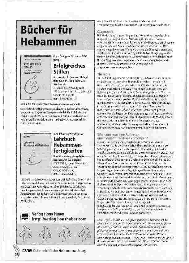 Vorschauseite 2: Thrombose und SchwangerschaftIm Rahmen der Fortbildungstage des Österreichischen Hebammengremiums im März in Lutzmannsburg hielt Univ.- Prof. Dr. Sabine Eichinger-Hasenauer einen…