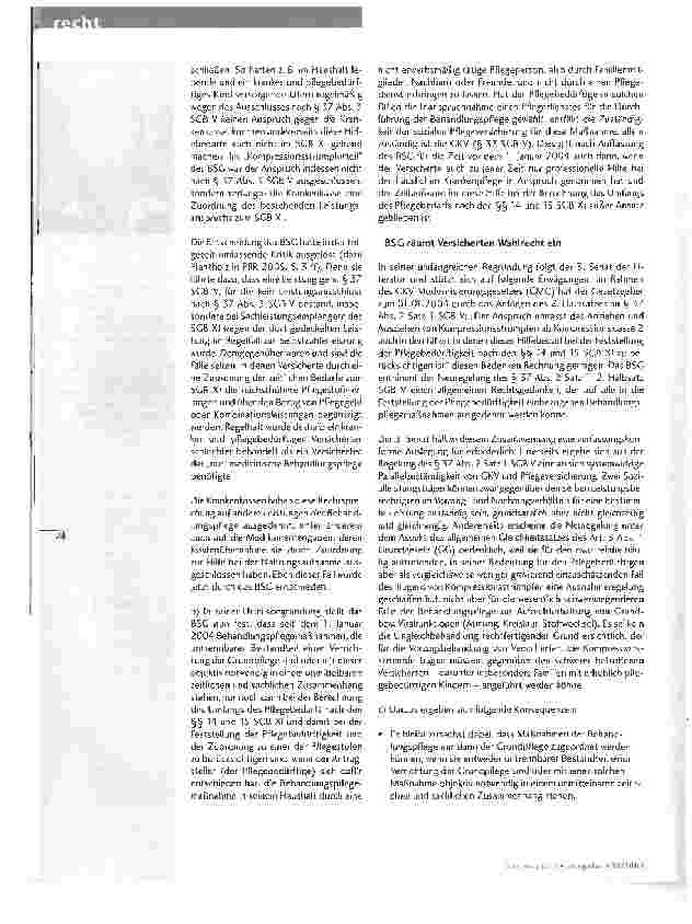 Vorschauseite 2: Das BSG modifiziert seine bisherige Rechtsprechung zur Leistungsverpflichtung der GKVbei krankheitsspezifischen Pflegemaßnahmen: