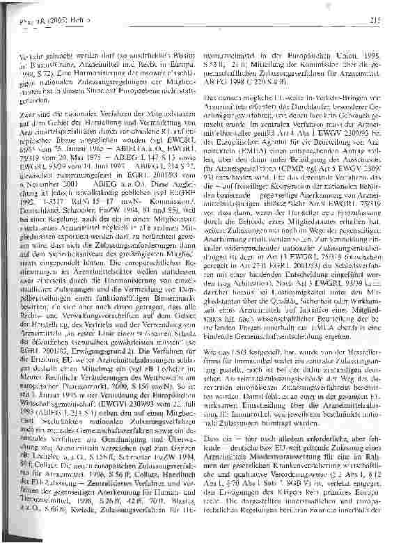 Vorschauseite 5: Keine Kostenübernahme eines nicht zugelassenen Arzneimittels in der Bundesrepublik Deutschland trotz Zulassung in anderem MitgliedstaatBundessozialgericht Urteil vom 18. Mai 2004,…