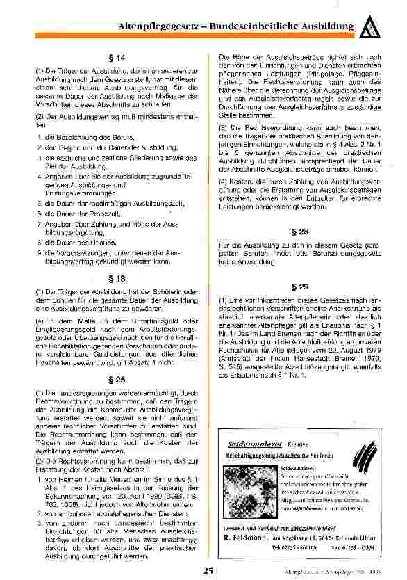 Vorschauseite 3: Bundeseinheitliche Ausbildung Entwurf eines Gesetzes über die Berufe in der Altenpflege - Entwurf des Bundesrates vom 26. 4. 1995