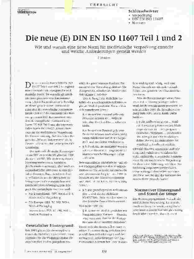 Vorschauseite 1: Die neue (E) DIN EN ISO 11607 Teil 1 und 2Wie und warum eine neue Norm für medizinische Verpackung entsteht und welche Anforderungen gestellt werden