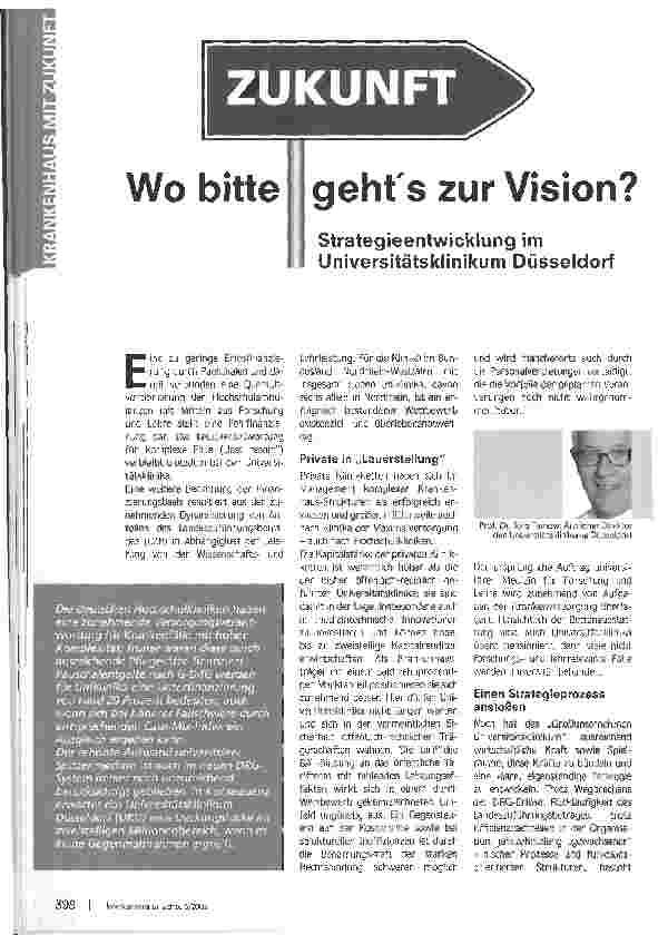 Vorschauseite 1: Wo bitte gehts zur Vision?Strategieentwicklung im Universitätsklinikum Düsseldorf