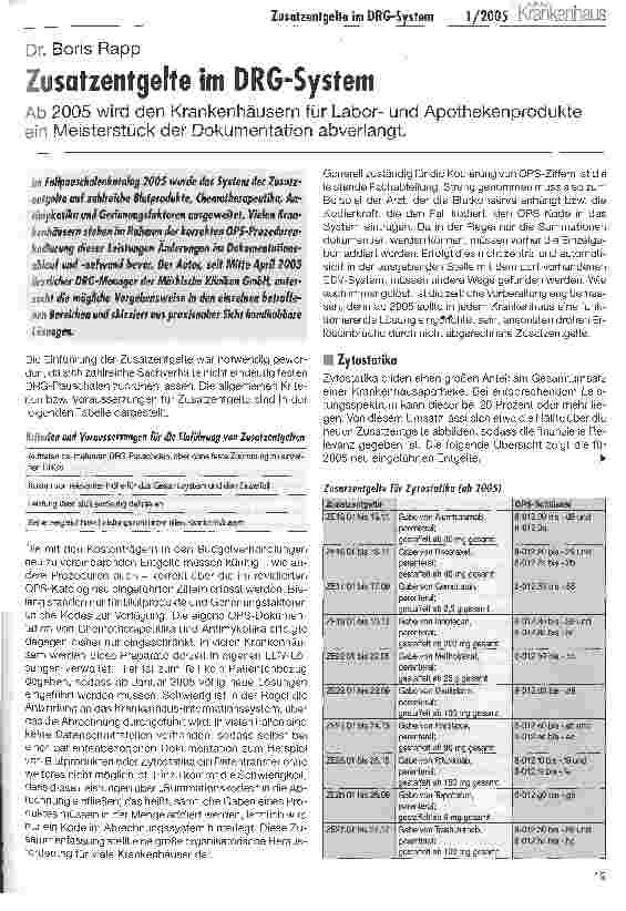 Vorschauseite 1: Zusatzentgelte im DRG-SystemAb 2005 wird den Krankenhäusern für Laborund Apothekenprodukte ein Meisterstück der Dokumentation abverlangt.