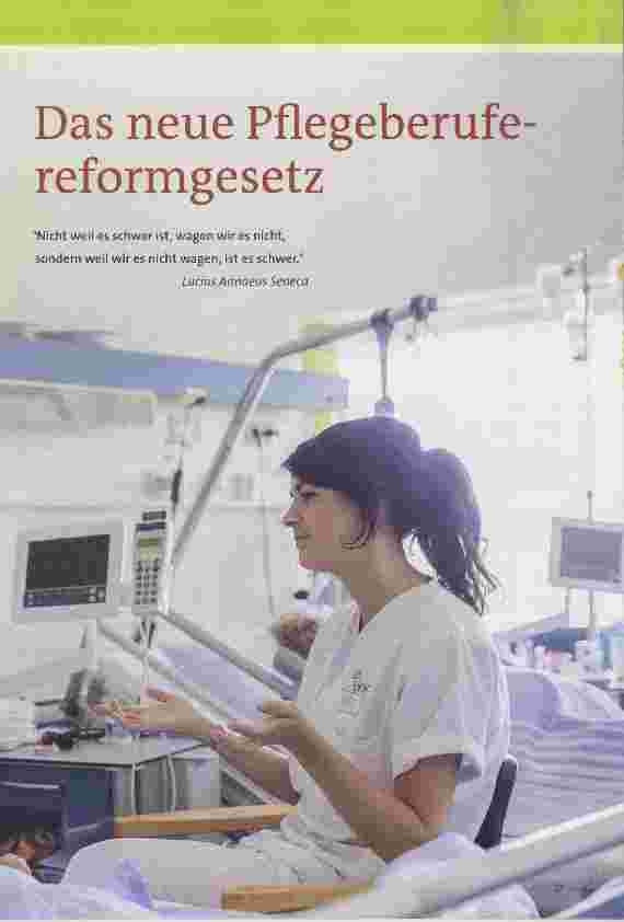 Vorschauseite 2: Das neue Pflegeberufereformgesetz