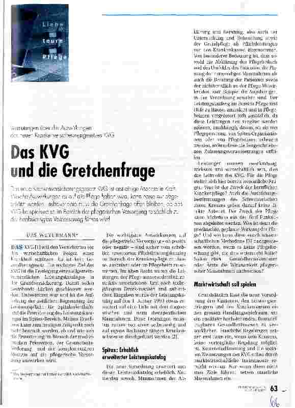 Vorschauseite 1: Das KVG und die Gretchenfrage Vermutungen über die Auswirkungen des neuen Krankenversicherungsgesetzes