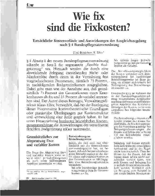 Vorschauseite 1: Wie fix sind die Fixkosten, tatsächliche Kostenverläufe und Auswirkungen der Ausgleichsregelungen nach 4 Bundespflegesatzverordnung