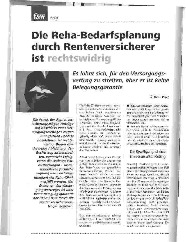 Vorschauseite 1: Bedarfsplanung durch Rentenversicherer ist rechtswidrigEs lohnt sich, für den Versorgungsvertrag zu streiten, aber er ist keine Belegungsgarantie
