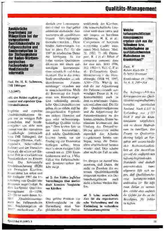 Vorschauseite 6: Qualitätssicherung bei Fallpauschalen und Sonderentgelten 1994 - 1997 Nach drei Jahren Entwicklung: Nichts weiter als Kosten für Kliniken
