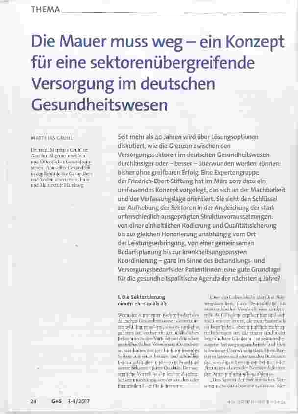 Vorschauseite 1: Die Mauer muss weg - ein Konzept für eine sektorenübergreifende Versorgung im deutschenGesundheitswesen
