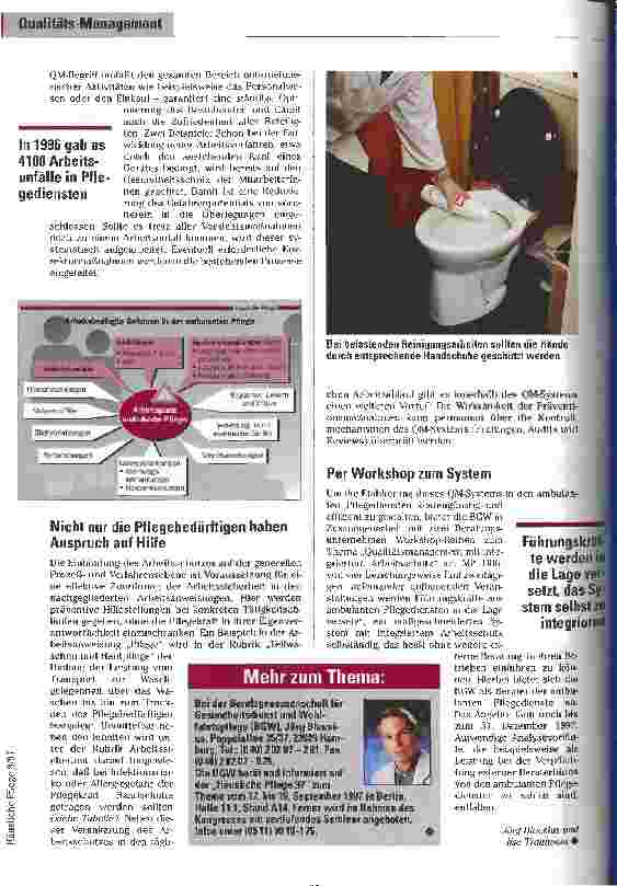 Vorschauseite 4: Qualität als Unternehmensziel BGW unterstützt Pflegedienste, ein Management-System für Qualität und Arbeitsschutz zu etablieren