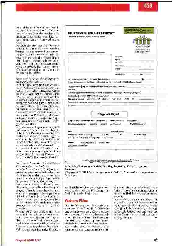 Vorschauseite 4: Die lückenlose und bedarfsgerechte Weiterversorgung muß gesichert sein Ein neues Berichtssystem für die Verlegung pflegebedürftiger Patienten