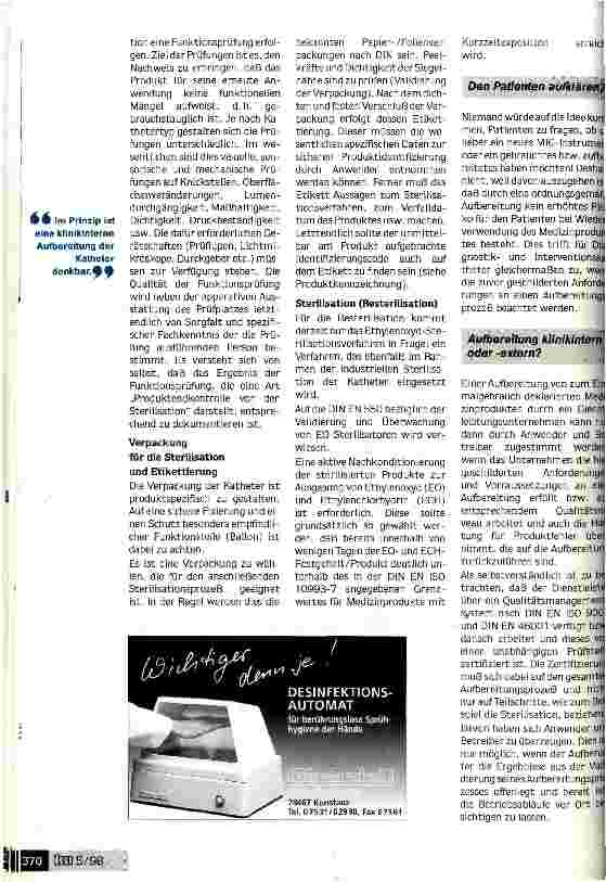 Vorschauseite 6: Aufbereitung ist zulässig, möglich und ökonomisch sinnvoll Anforderung an eine Wiederverwendung von Einmal-Kathetern