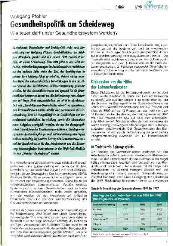 Vorschauseite 1: Gesundheitspolitik am Scheideweg Wie teuer darf unser Gesundheitssystem werden?