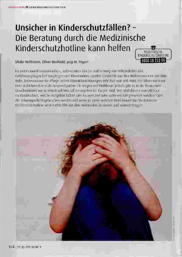 Vorschauseite 1: Unsicher in Kinderschutzfällen? MEDIZINISCHE KINDERSCHUTZHOTLINEDie Beratung durch die Medizinische Kinderschutzhotline kann helfen
