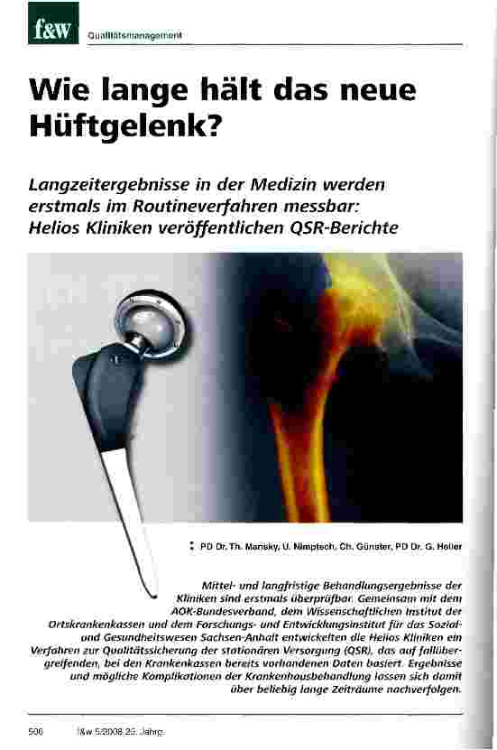 Vorschauseite 1: Wie lange hält das neue Hüftgelenk? Langzeitergebnisse in der Medizin werden erstmals im Routineverfahren messbar: Helios Kliniken veröffentlichen QSR-Berichte