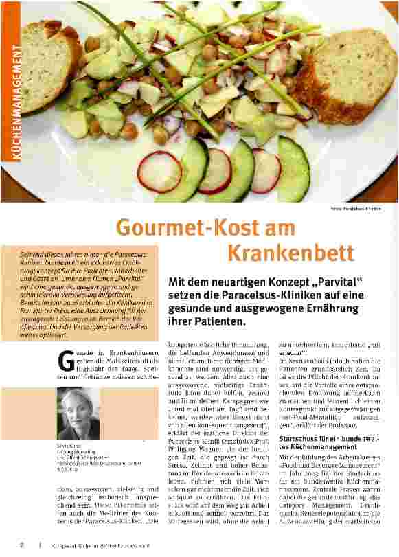 Vorschauseite 1: Gourmet-Kost am KrankenbettMit dem neuartigen Konzept „Parvital setzen die Paracelsus-Kliniken auf eine gesunde und ausgewogene Ernährung ihrer Patienten.