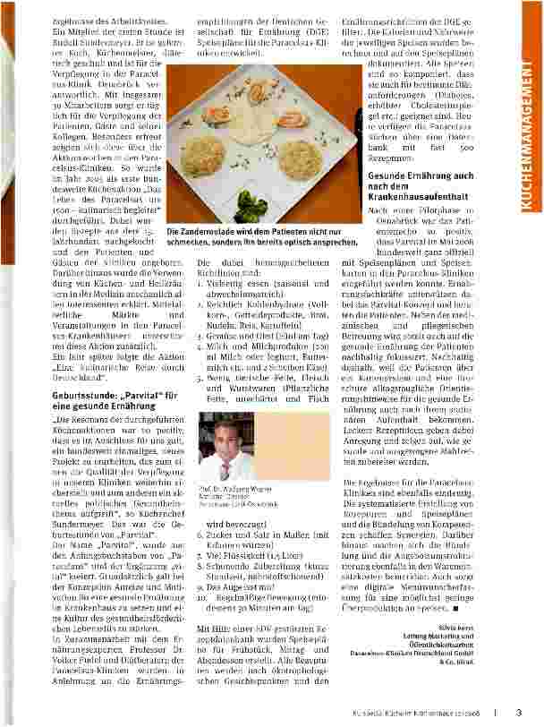 Vorschauseite 2: Gourmet-Kost am KrankenbettMit dem neuartigen Konzept „Parvital setzen die Paracelsus-Kliniken auf eine gesunde und ausgewogene Ernährung ihrer Patienten.
