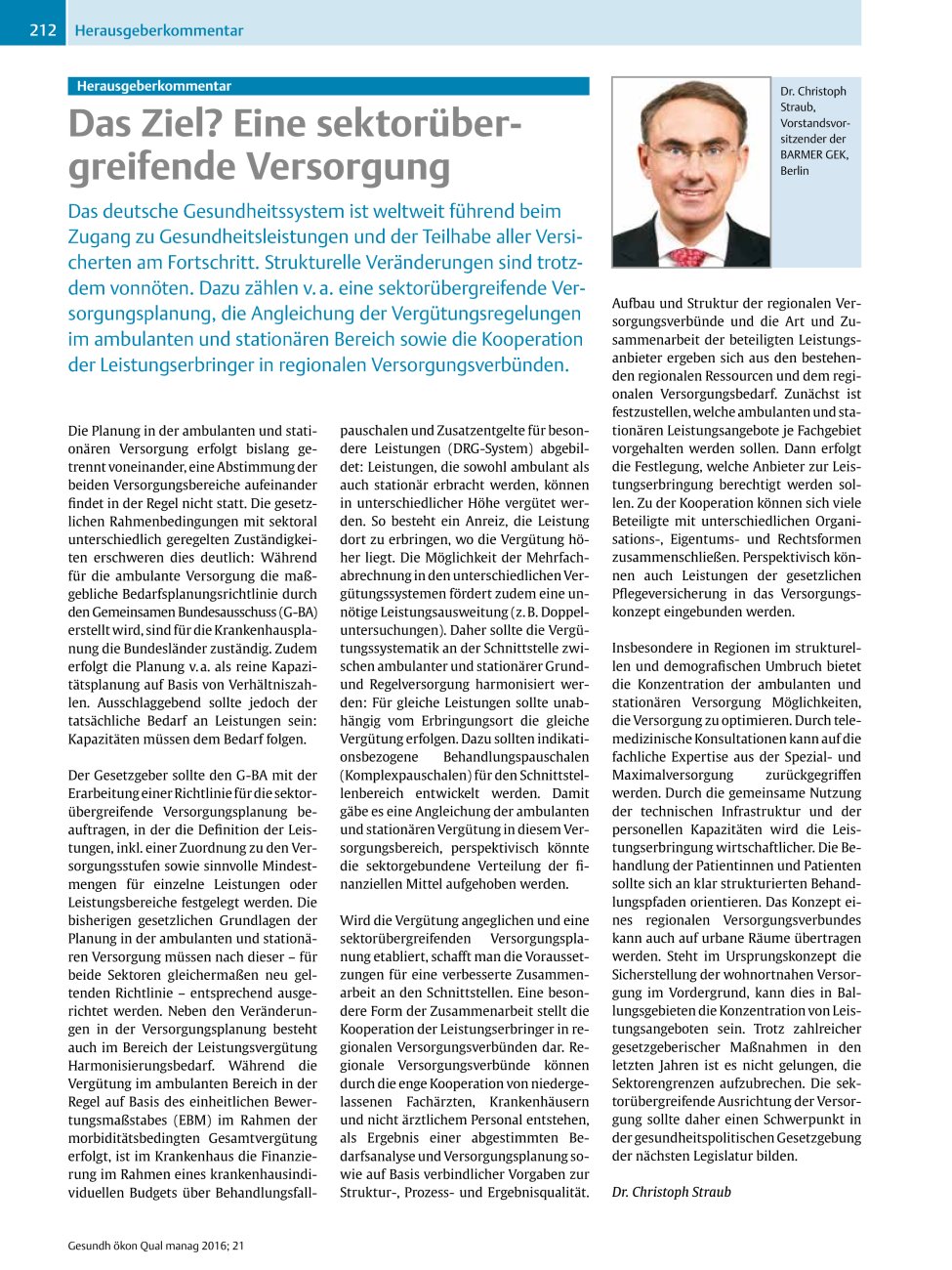 Vorschauseite 1: Herausgeberkommentar ? Das Ziel? Eine sektorübergreifende Versorgung