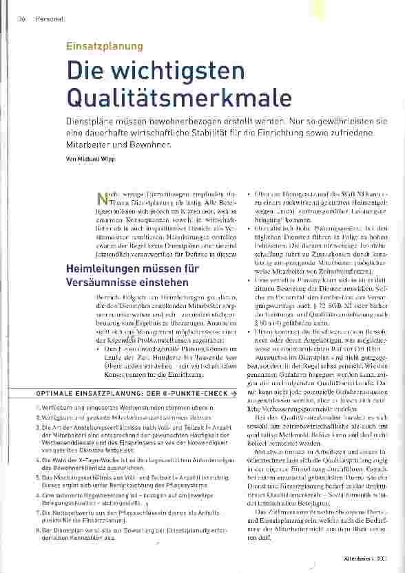 Vorschauseite 1: Die wichtigsten QualitätsmerkmaleDienstpläne müssen bewohnerbezogen erstellt werden. Nur so gewährleisten sie eine dauerhafte wirtschaftliche Stabilität für die Einrichtung sowie…