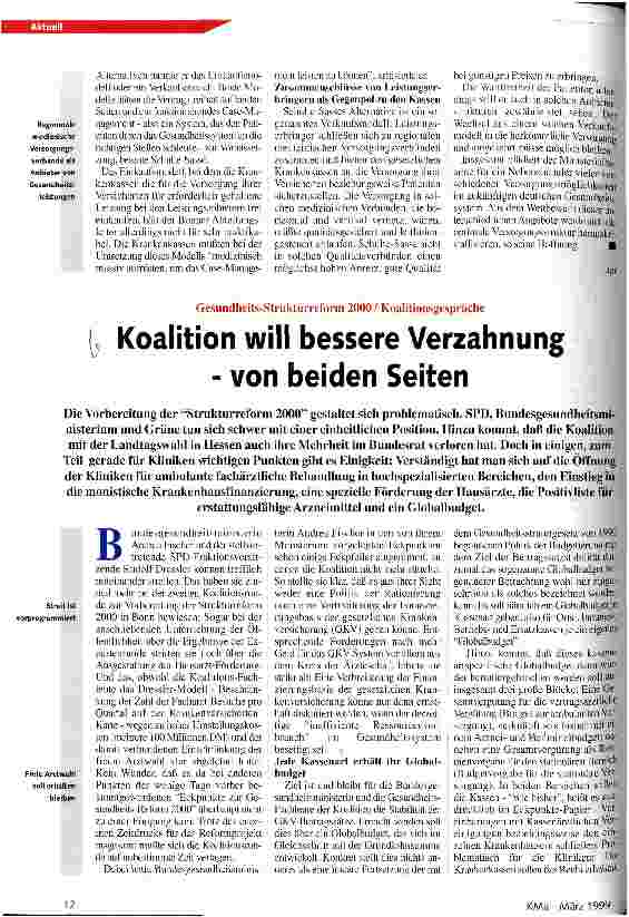 Vorschauseite 1: Koalition will bessere Verzahnung - von beiden Seiten Gesundheits-Strukturreform 2000/Koalitionsgespräche