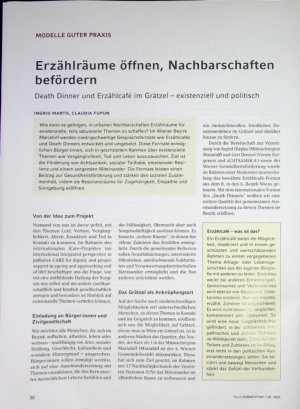 Vorschauseite 1: Erzählräume öffnen, Nachbarschaften befördern Death Dinner und Erzählcafe im Grätzel - existenziell und politisch