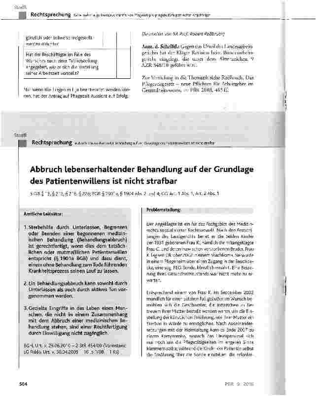 Vorschauseite 1: Abbruch lebenserhaltender Behandlung auf der Grundlage des Patientenwillens ist nicht strafbarStGB § 13, §212, §216, §228; BGB § 1901a, § 1904 Abs. 2 und 4; GG Art. 1 Abs. 1, Art.…