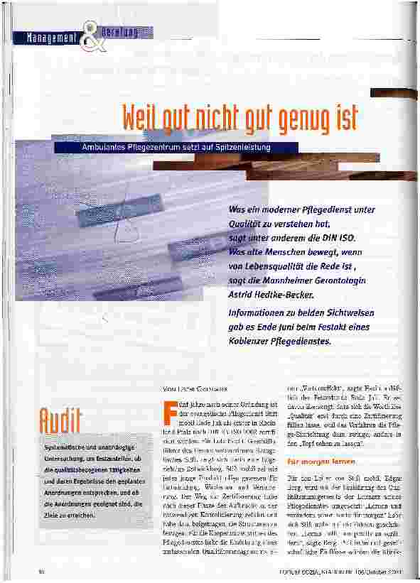 Vorschauseite 1: Weil gut nicht gut genug ist Ambulantes Pflegezentrum setzt auf Spitzenleistung