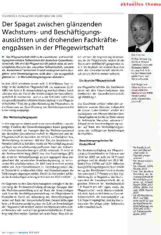 Vorschauseite 1: Der Spagat zwischen glänzenden Wachstumsund Beschäftigungsaussichten und drohenden Fachkräfteengpässen in der Pflegewirtschaft