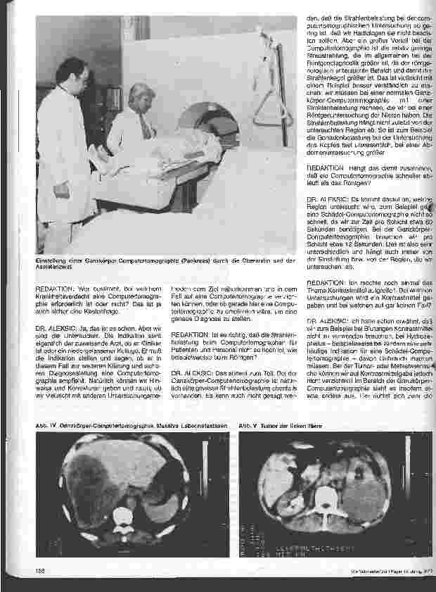 Vorschauseite 5: Ganzkörper-Computertomographie - Die größte Erfindung seit Entdeckung der Röntgenstrahlen. Gespräch mit der 1. Oberärztin Dr. Aleksic Milka