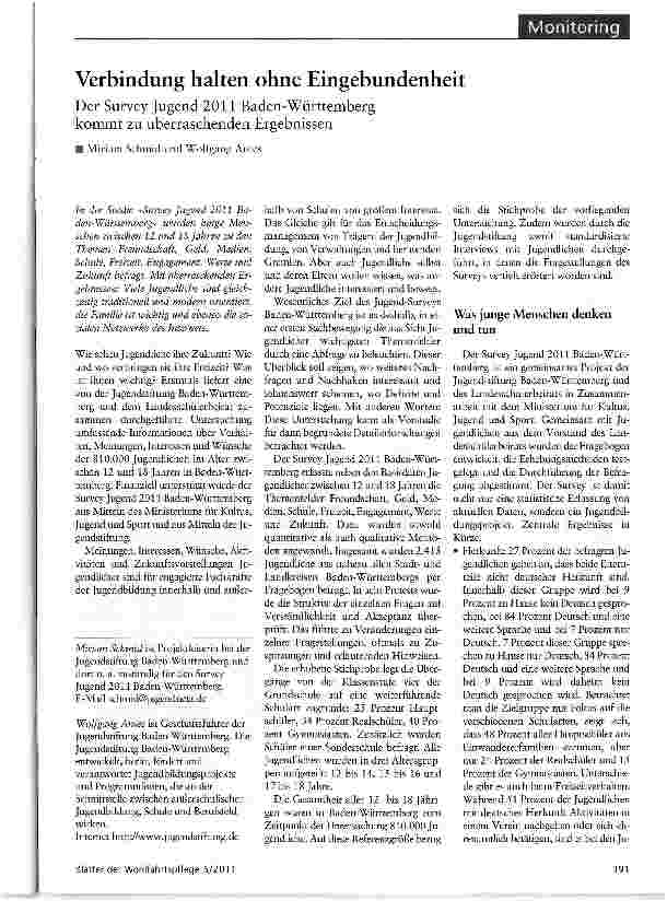 Vorschauseite 1: Verbindung halten ohne Eingebundenheit Der Survey Jugend 2011 Baden-Württemberg kommt zu überraschenden Ergebnissen