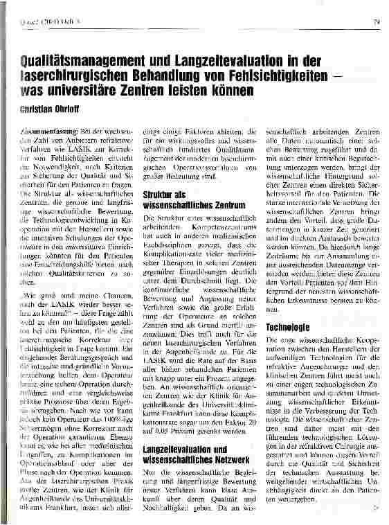 Vorschauseite 1: Qualitätmanagement und Langzeitevaluation in der laserchirurgischen Behandlung von Fehlsichtigkeiten Was universitäre Zentren leisten können