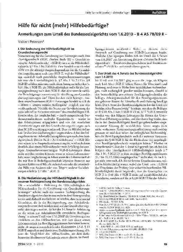 Vorschauseite 1: Hilfe für nicht (mehr) Hilfebedürftige?Anmerkungen zum Urteil des Bundessozialgerichts vom 1.6.2010 - B 4 AS 78/09 R -