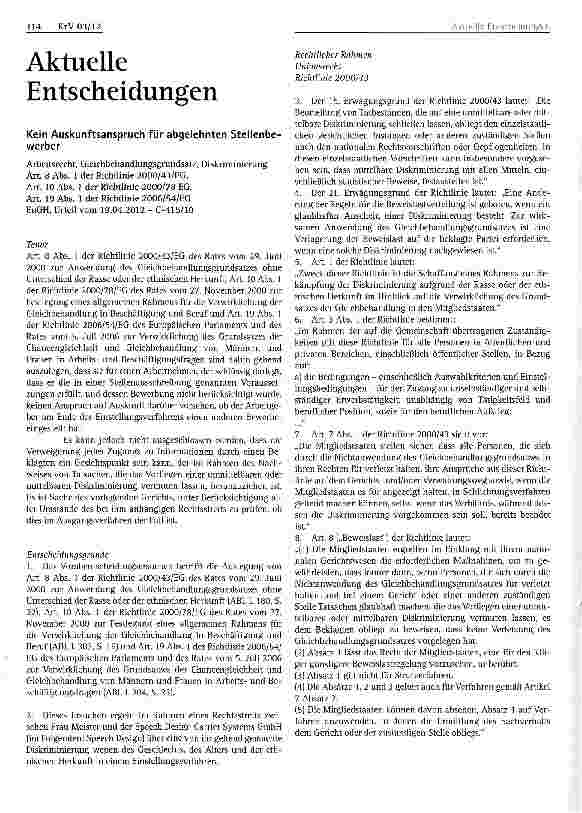 Vorschauseite 1: Kein Auskunftsanspruch für abgelehnten Stellenbewerber Arbeitsrecht, Gleichbehandlungsgrundsatz, Diskriminierung Art. 8 Abs. 1 der Richtlinie 2000/43/EG, Art. 10 Abs. 1 der Richtl…