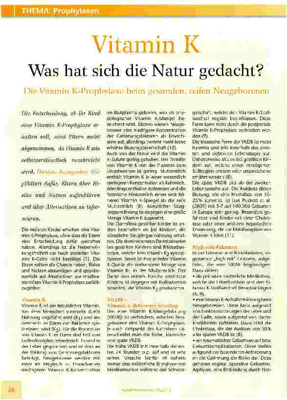 Vorschauseite 1: Vitamin K Was hat sich die Natur gedacht? Die Vitamin K-Prophylaxe beim gesunden, reifen Neugeborenen