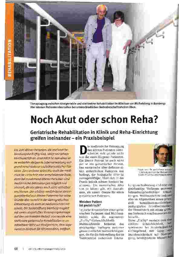 Vorschauseite 1: Noch Akut oder schon Reha? Geriatrische Rehabilitation in Klinik und Reha-Einrichtung greifen ineinander - ein Praxisbeispiel
