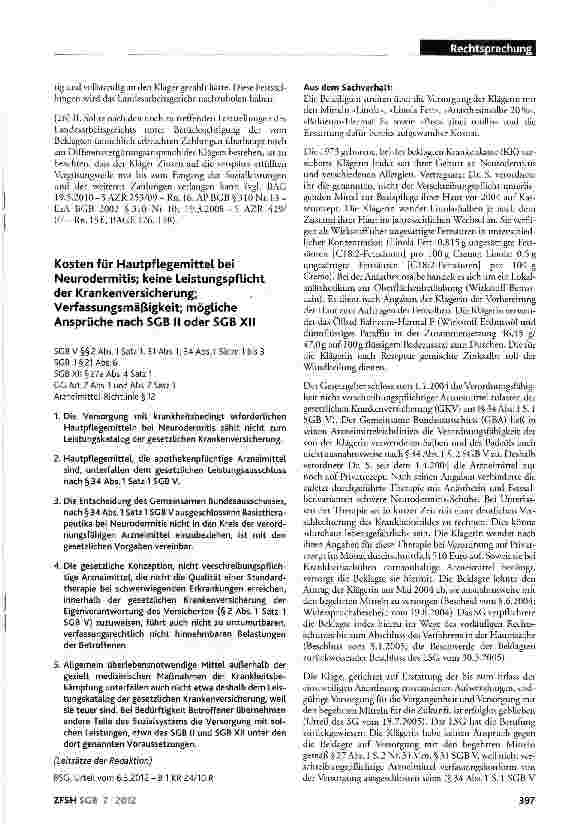 Vorschauseite 1: Kosten für Hautpflegemittel bei Neurodermitis; keine Leistungspflicht der Krankenversicherung; Verfassungsmäßigkeit; mögliche Ansprüche nach SGB II oder SGB XII