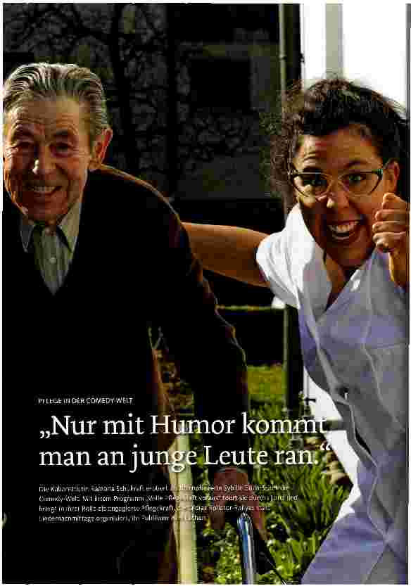 Vorschauseite 1: Pflege in der Kommedy-WeltNur mit Humor kommt man an junge Leute ran.