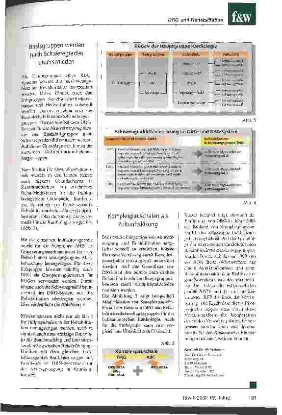 Vorschauseite 3: Das DRG-System erfordert Fallpauschalen in der Rehabilitation Wenn das neue Abrechnungssystem kommt, dürfen die nachstationären Versorger nicht die Verlierer sein