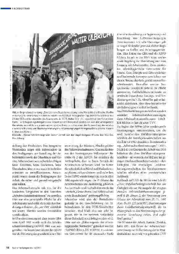 Vorschauseite 5: Die Jahre 1949 bis 1970 zeigen Ringen um Fortschritte, aber auch ideologische Infiltration Teil 2 Der Arbeitsschutz der DDR in der Ära Ulbricht