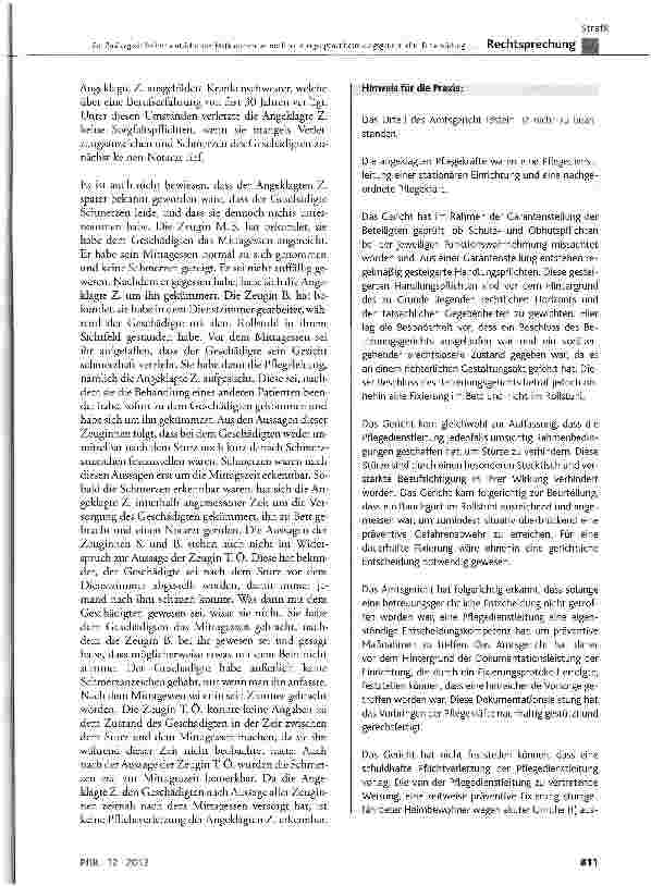 Vorschauseite 4: Zur Zulässigkeit freiheitsentziehender Maßnahmen bei noch nicht ergangener betreuungsgerichtlicher Entscheidung - strafrechtliche Verantwortung der Pflegedienstleitung § 223 StGB,…