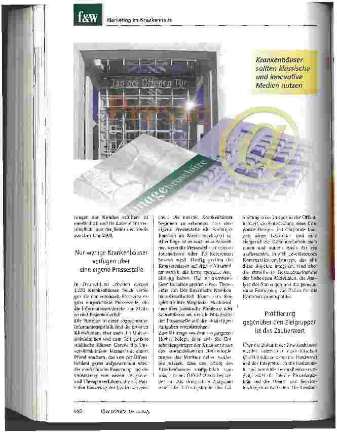 Vorschauseite 2: Patienten erwarten eine Informationspolitik nach ihren Bedürfnissen Neue Anforderungen an die Presseund Öffentlichkeitsarbeit der Krankenhäuser