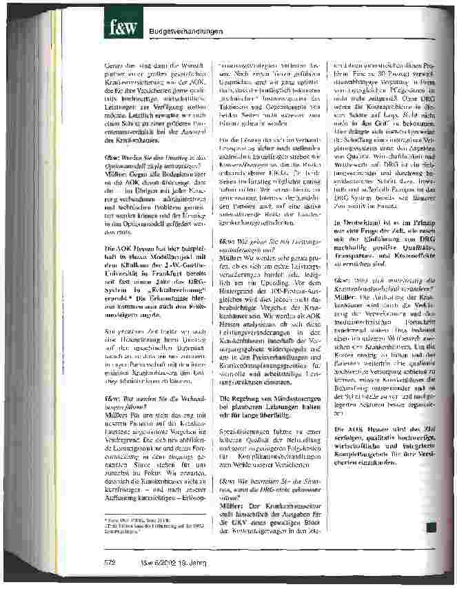 Vorschauseite 3: Budgetverhandlungen 2003: die ersten Erfahrungen mit dem Optionsmodell Ein Gespräch mit Holger Strehlau-Schwoll und Fritz Müller